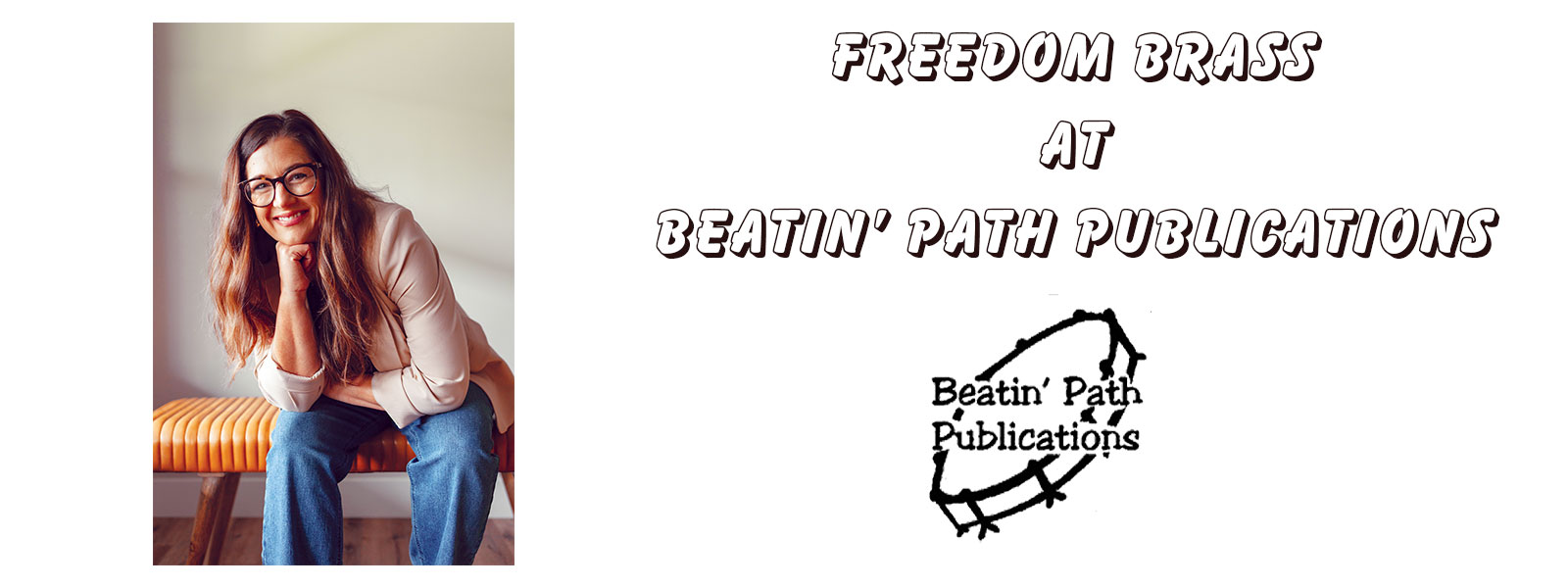 Freedom Brass at Beatin' Path Publications