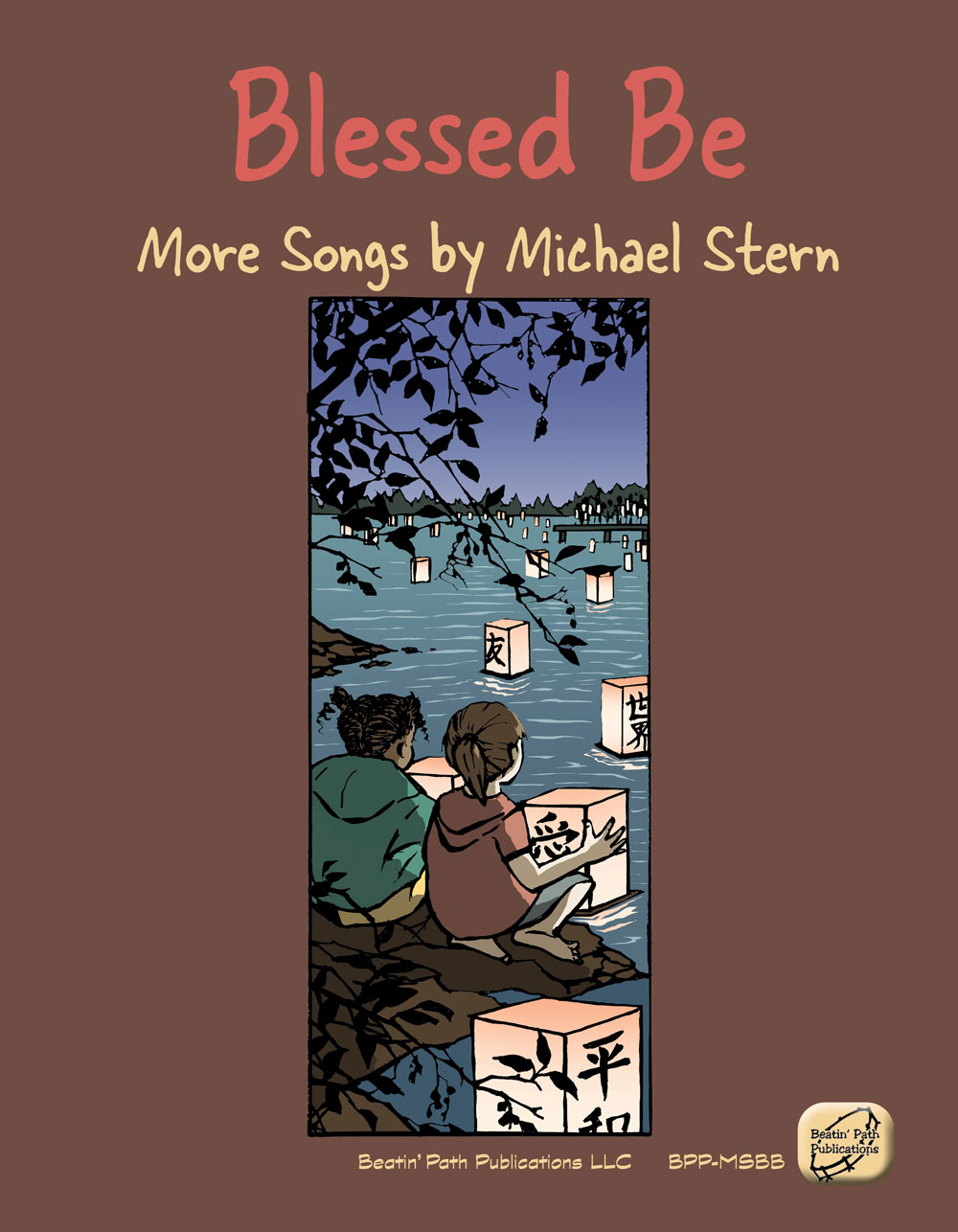 Blessed Be by Michael Stern
